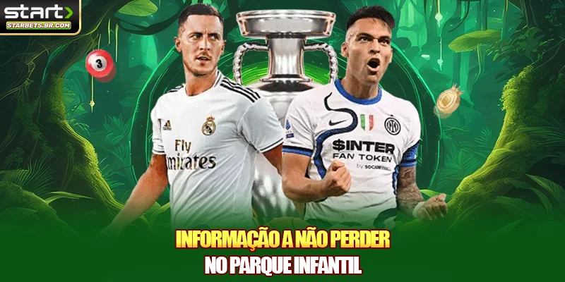 Informação a não perder no parque infantil