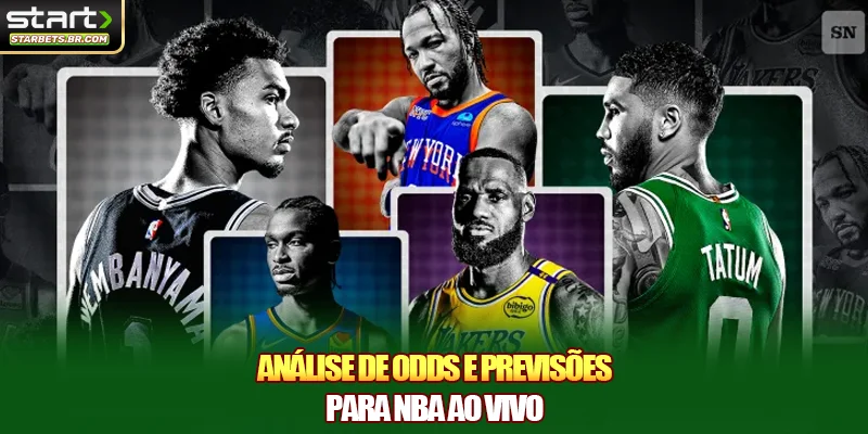 Análise de odds e previsões para NBA ao vivo