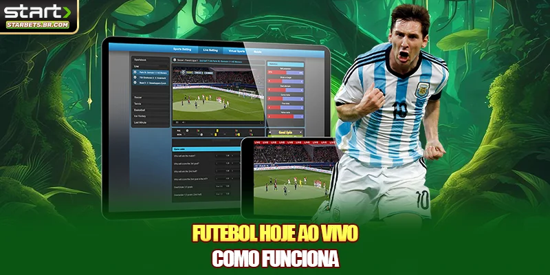 Como a partida de futebol ao vivo de hoje será transmitida?